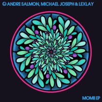 Andre Salmon, Michael Joseph – Momii EP