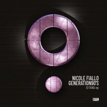 Nicole Fiallo, GENERATION90’S – Gitana EP