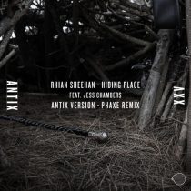 Antix, Jess Chambers, Rhian Sheenan – Hiding Place (Phaxe Remix)