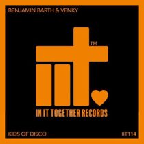 Benjamin Barth, Venky – Kids Of Disco