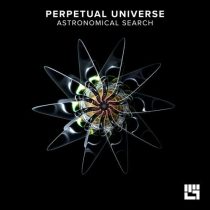 Perpetual Universe – Astronomical Search
