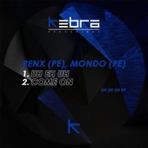 Renx (PE), Mondo (PE) – UH EH UH EP