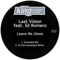 Last Vision, Sil Romero – Leave Me Alone