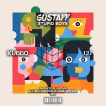 Gustaff – Stupid Boy