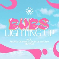 Louis de Tomaso, Bubs, Miguel de Bois – Lighting Up