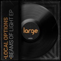 Local Options – Beams of Light EP