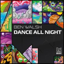 Ben Walsh (UK) – Dance All Night