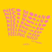 Nico Morano, WISDOM – Feeling Wild