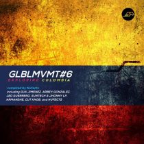 VA – GLBLMVMT6 – Exploring Colombia