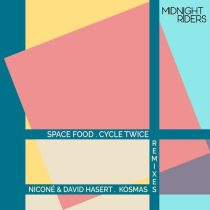 Space Food – Cycle Twice Remixes by Niconé & David Hasert and Kosmas
