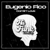 Eugenio Fico – Comin’ Love