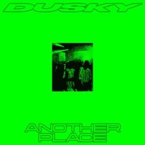 Lucy Tun, Dusky – Another Place