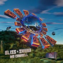 Bliss, SHIVAX – Mo Cowbell