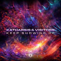 Visitors, Katharsis – Keep Showing Up