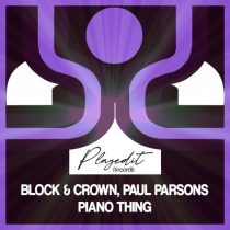 Block & Crown, Paul Parsons – Piano Thing
