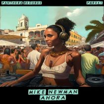 Mike Newman – Ahora