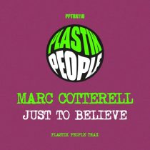 Marc Cotterell – Just To Believe