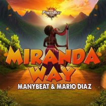 Manybeat & Mario Diaz – Miranda Way