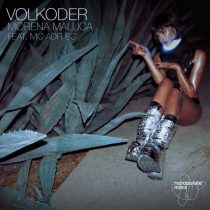 Volkoder & MC ADR SC – Morena Maluca