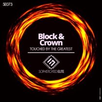 Block & Crown – Touched By The Greatest