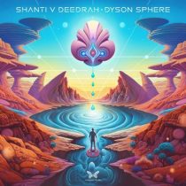 Shanti V Deedrah – Dyson Sphere