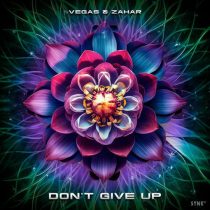 Vegas (Brazil), Zahar – Don’t Give Up