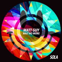 Matt Guy – Wait No More