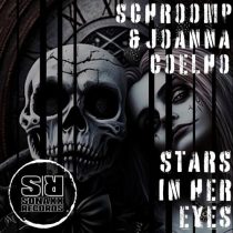 Schroomp, Joanna Coelho – Stars In Her Eyes