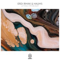 Erdi Irmak & HAUMS – Lifted / I’m Ready