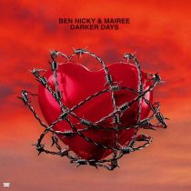 Ben Nicky, Mairee – Darker Days (Extended Mix)