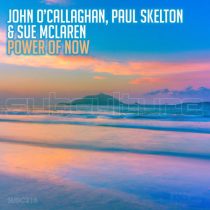 John O’Callaghan, Sue McLaren & Paul Skelton – Power of Now