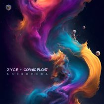 Zyce & Cosmic Flow – Andromeda