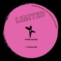 HYPE WAVE – TOUCH ME