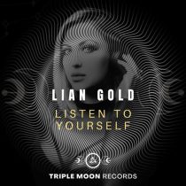 Lian Gold – Listen To Yourself
