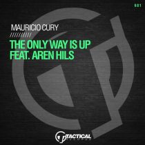 Mauricio Cury – The Only Way Is Up Feat. Aren