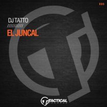 DJ Tatto – El Juncal