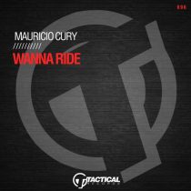 Mauricio Cury – Wanna Ride