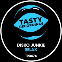 Disko Junkie – Relax