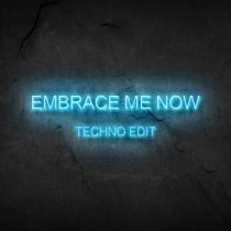 Giorgia Angiuli – Embrace Me Now (Techno Edit)