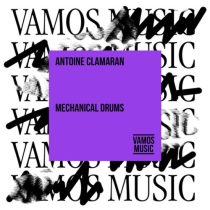 Antoine Clamaran – Mechanical Drums