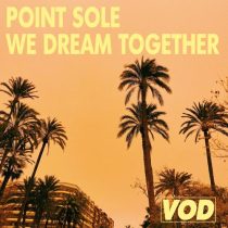 Point Sole – We Dream Together
