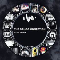 The Sahoo Conection – Step Down
