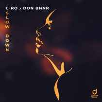 C-Ro, Don Bnnr – Slow Down