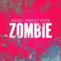 Perfect Pitch, Rocco – Zombie