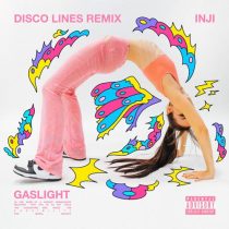 INJI – GASLIGHT (Disco Lines Remix)