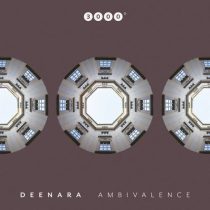 Deenara – Ambivalence