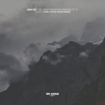 Ruh (SE) – The Great Migration (Remixes, Pt. 2)