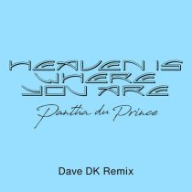 Pantha Du Prince – Heaven Is Where You Are (Dave DK Remix)