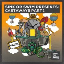 VA – Sink Or Swim Presents: Castaways part 1 (Extended Mix)