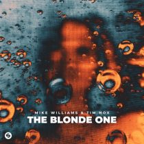 Mike Williams & Tim Hox – The Blonde One (Extended Mix)